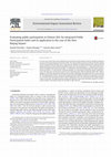 Research paper thumbnail of Evaluating public participation in Chinese EIA. An integrated Public Participation Index and its application to the case of the New Beijing Airport