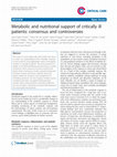 Research paper thumbnail of Metabolic and nutritional support of critically ill patients: consensus and controversies