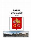 Research paper thumbnail of PAPAL COINAGE TO 1605