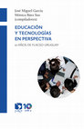 Research paper thumbnail of Hacia el modelado de buenas prácticas para el e-aprendizaje. Narrativa de diseño. En "Educación y Tecnología en Perspectiva". 2016 FLACSO