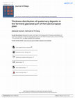 Research paper thumbnail of Thickness distribution of quaternary deposits in the formerly glaciated part of the East European plain