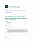 Research paper thumbnail of Chapter 7 Insult to Injury: The Extent of Bullying for Gender and Sexual Minorities in Community Colleges