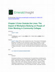 Research paper thumbnail of Chapter 3 Color Outside the Lines: The Impact of Workplace Bullying on People of Color Working in Community Colleges