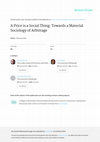 Research paper thumbnail of A price is a social thing: towards a material sociology of arbitrage