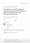 Research paper thumbnail of Interspecific Competition between Solenopsis invicta and Two Native Ant Species, Pheidole fervens and Monomorium chinense