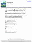 Research paper thumbnail of Socioeconomic segregation in European capital cities. Increasing separation between poor and rich