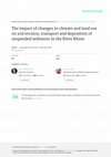 Research paper thumbnail of The impact of changes in climate and land use on soil erosion, transport and deposition of suspended sediment in the River Rhine