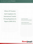 Research paper thumbnail of Effects of Taxation and Compliance on International Transfer Pricing Regulations in Nigeria(2008-2015).pdf