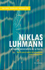 Research paper thumbnail of Niklas Luhmann y el legado universalista de su teoría: aportes para el análisis de la complejidad social contemporánea