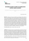 Research paper thumbnail of EM NOME DO HADES: PLATÃO E AS ETIMOLOGIAS CONTRA O MEDO DA MORTE IN THE NAME OF HADES: PLATO AND ETYMOLOGIES AGAINST THE FEAR OF DEATH