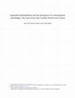 Research paper thumbnail of Expanded Embeddedness and the Emergence of a Development Assemblage: The Case of the Lake Turkana Wind Power Project