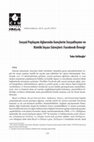 Research paper thumbnail of Sosyal Paylaşım Ağlarında Gençlerin Sosyalleşme ve Kimlik İnşası Süreçleri: Facebook Örneği. Folklor/Edebiyat. Cilt: 21, Sayı: 83. 2015/3. ss.  125-147