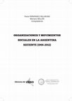 Research paper thumbnail of Boffa, Natalia (2014). "Avance de la frontera agrícola en la provincia de Salta...", en: Paula D. Fernández Hellmund y Pablo Millán, Organizaciones y movimientos sociales en la Argentina reciente (1966-2012) - 1a ed. - Bahía Blanca: Ediciones del Ceiso, Instituto Gino Germani.