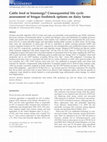 Research paper thumbnail of Cattle feed or bioenergy? Consequential life cycle assessment of biogas feedstock options on dairy farms