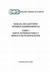 Research paper thumbnail of MANUAL DE AUDITORÍA INTERNA GUBERNAMENTAL TOMO I PARTE INTRODUCTORIA Y MÓDULO DE PLANIFICACIÓN Guatemala, junio de 2005