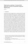 Research paper thumbnail of Opinio juris as epistème: A constructivist approach to the use of contested concepts in legal doctrine