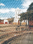 Research paper thumbnail of El Rosal: La Historia de un Pueblo de los Andes Colombianos