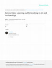 Research paper thumbnail of Beyond Skin: Layering and Networking In Art and Archaeology