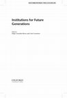 Research paper thumbnail of Institutions for Future Generations, ed. with Axel Gosseries (OUP, 2016)