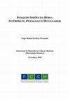 Research paper thumbnail of Joaquim Simões da Hora: Intérprete, Pedagogo e Divulgador