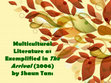 Research paper thumbnail of Multicultural Literature as Exemplified in The Arrival (2006