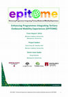 Research paper thumbnail of Enhancing Programmes Integrating Tertiary Outbound Mobility Experiences (EPITOME)