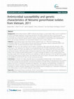 Research paper thumbnail of Antimicrobial susceptibility and genetic characteristics of Neisseria gonorrhoeae isolates from Vietnam, 2011