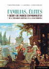 Research paper thumbnail of Redes familiares y élites mercantiles internacionales en la Andalucía atlántica moderna