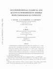 Research paper thumbnail of MULTIDIMENSIONAL CLASSICAL AND QUANTUM WORMHOLES IN MODELS WITH COSMOLOGICAL CONSTANT