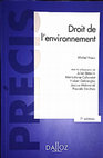 Research paper thumbnail of Droit de l’environnement, 7e éd., Précis, Dalloz, 2016