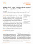 Research paper thumbnail of Smoking is Not a Good Prognostic Factor following First-Ever Acute Ischemic Stroke