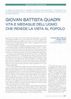 Research paper thumbnail of Giovan Battista Quadri. Vita e medaglie dell'uomo che ridiede la vista al popolo