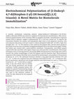 Research paper thumbnail of Electrochemical Polymerization of (2-Dodecyl-4, 7-di (thiophen-2-yl)-2H-benzo[d][1,2,3] triazole): A Novel Matrix for Biomolecule Immobilization