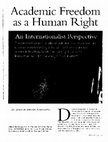 Research paper thumbnail of Academic Freedom as a Human Right: An Internationalist Perspective