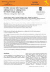 Research paper thumbnail of Fertility outcome after laparoscopic salpingostomy or salpingectomy for tubal ectopic pregnancy A 12-years retrospective cohort study.