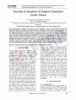 Research paper thumbnail of Security Evaluation Of Pattern Classifiers