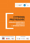 Research paper thumbnail of Cyfrowa przyszłość. Katalog kompetencji medialnych i informacyjnych