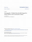 Research paper thumbnail of The Qualitative Report Netnography: A Method Specifically Designed to Study Cultures and Communities Online