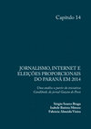 Research paper thumbnail of Jornalismo, internet e eleições proporcionais no Paraná em 2014: Um a análise a partir da iniciativa Candibook, do jornal Gazeta do Povo