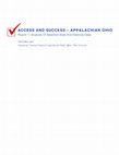 Research paper thumbnail of ACCESS AND SUCCESS – Appalachian Ohio Report 1: Analysis Of Selected State And National Data (2007)