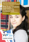 Research paper thumbnail of MASTER'S PROGRAMME IN THEOLOGY & RELIGIOUS STUDIES BIBLICAL STUDIES AND DIGITAL HUMANITIES