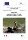 Research paper thumbnail of Alimentation en eau en site isolé d’altitude