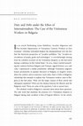 Research paper thumbnail of (2017) Duty and Debt under the Ethos of Internationalism: The Case of the Vietnamese Workers in Bulgaria