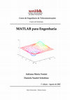 Research paper thumbnail of Curso de Engenharia de Telecomunicações M M A A T T L L A A B B p p a a r r a a E E n n g g e e n n h h a a r r i i a a