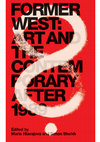 Research paper thumbnail of Former West: Art and the Contemporary After 1989. Edited by Maria Hlavajova and Simon Sheikh