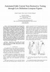 Research paper thumbnail of Automated Eddy Current Non-Destructive Testing through Low Definition Lissajous Figures