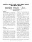 Research paper thumbnail of EMULATOR vs REAL PHONE: Android Malware Detection Using Machine Learning