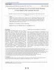 Research paper thumbnail of Low-Level Laser Therapy (LLLT) on Soft Tissue Healing: A Case Report with Literature Review