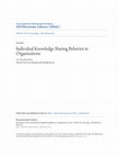 Research paper thumbnail of Association for Information Systems AIS Electronic Library (AISeL) Individual Knowledge Sharing Behavior in Organizations Recommended Citation