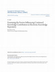 Research paper thumbnail of Association for Information Systems AIS Electronic Library (AISeL) Examining the Factors Influencing Continued Knowledge Contribution in Electronic Knowledge Repository Recommended Citation